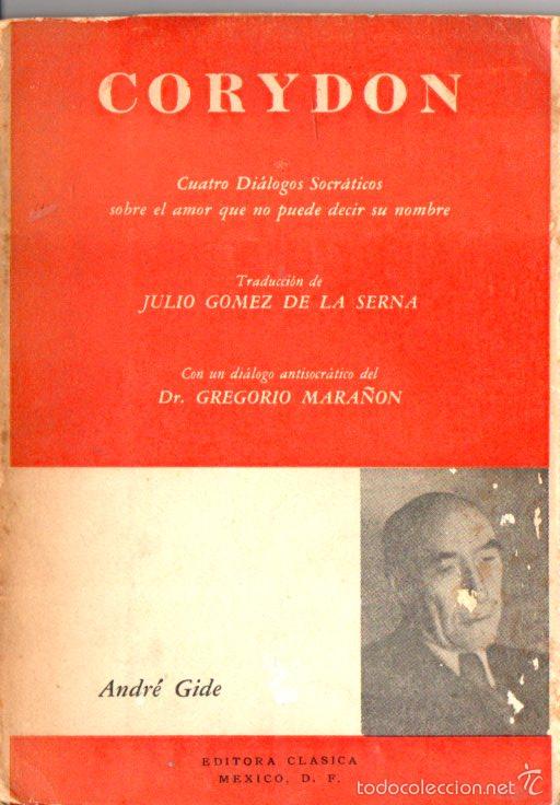 Libros de segunda mano: ANDR&Eacute; GIDE : CORYDON (M&Eacute;XICO, 1963) - Foto 1