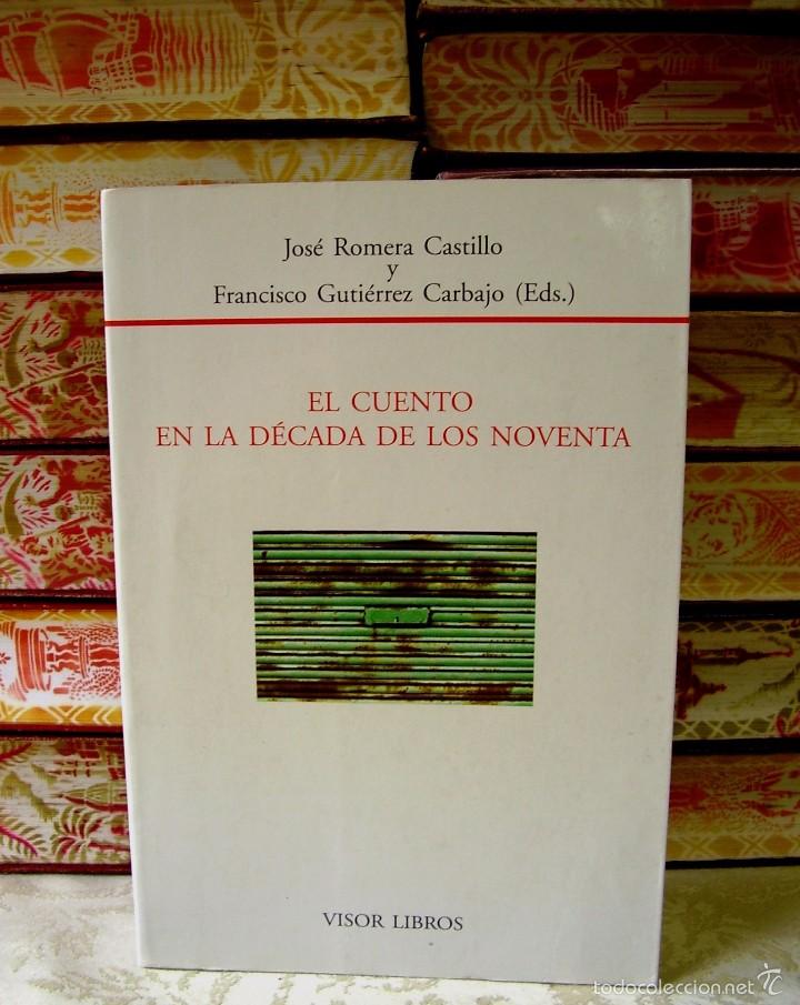 Libros de segunda mano: EL CUENTO EN LA D&Eacute;CADA DE LOS NOVENTA . - Foto 1