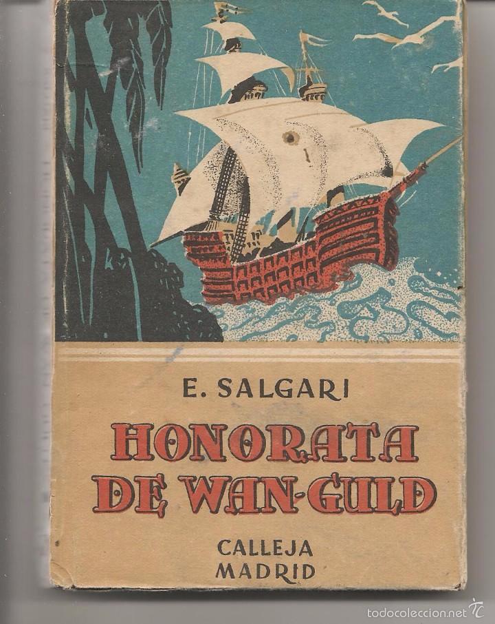 Libros de segunda mano: HONORATA DE WAN - GULD. E. SALGARI. EDITORIAL CALLEJA (P/D12) - Foto 1