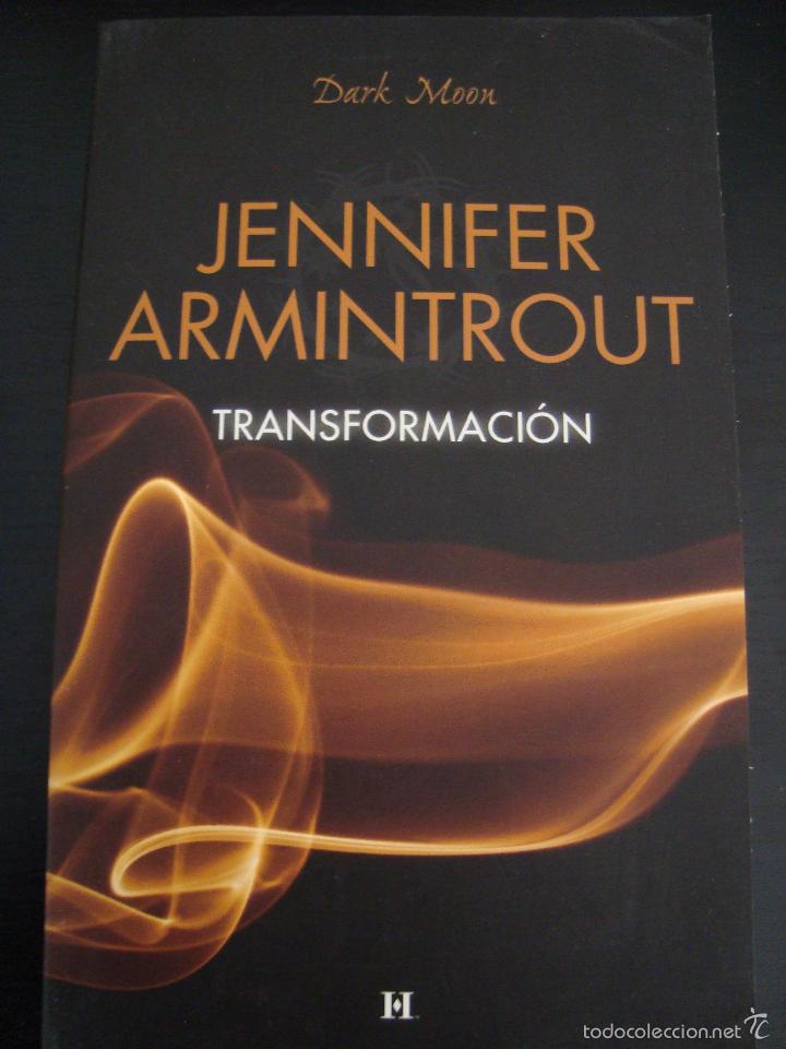 Libros de segunda mano: TRANSFORMACION. JENNIFER ARMINTROUT. DARK MOON. - Foto 1