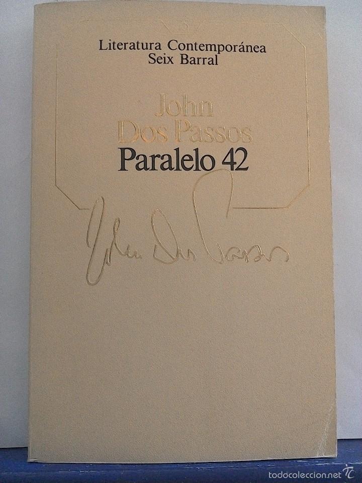 Libros de segunda mano: PARALELO 42. - JOHN DOS PASSOS. - Foto 1