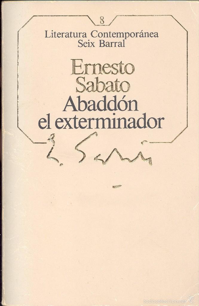 Libros de segunda mano: ABADD&Oacute;N EL EXTERMINADOR - ERNESTO S&Aacute;BATO - Foto 1