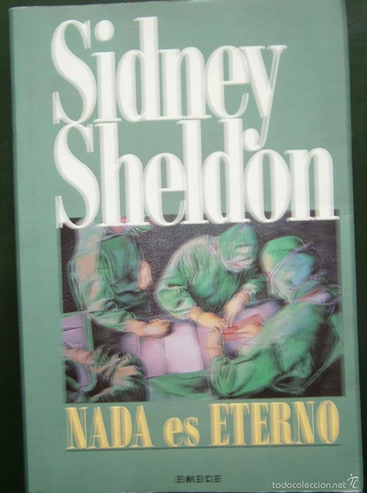 Libros de segunda mano: Nada es eterno - Sidney Sheldon - Foto 1