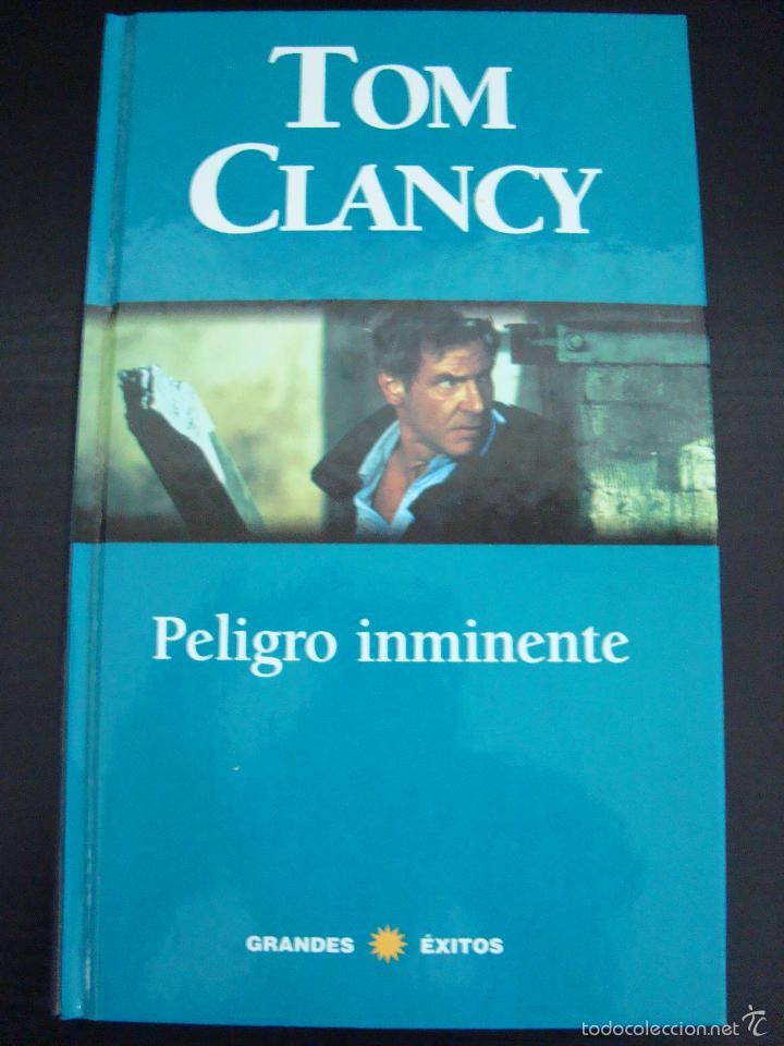 Libros de segunda mano: PELIGRO INMINENTE. TOM CLANCY. GRANDES EXITOS. - Foto 1