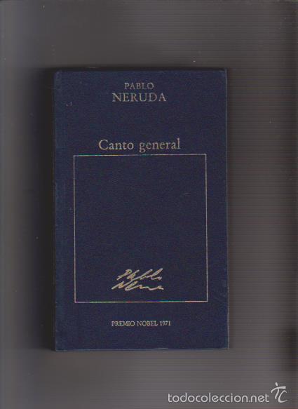 Libros de segunda mano: PABLO NERUDA - CANTO GENERAL - EDICIONES ORBIS 1983 - Foto 1
