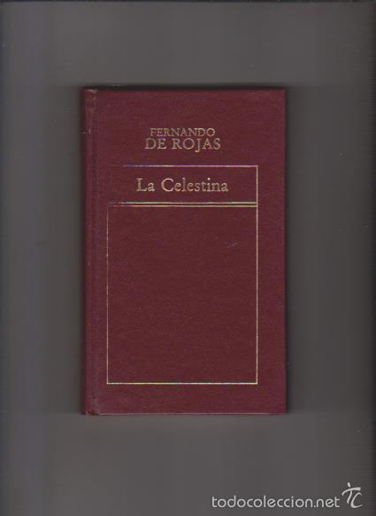 Libros de segunda mano: FERNANDO DE ROJAS - LA CELESTINA - EDICIONES ORBIS & RBA 1982 - Foto 1