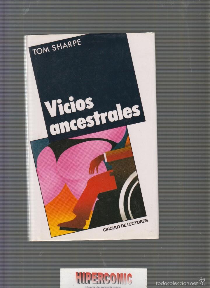 Libros de segunda mano: VICIOS ANCESTRALES / TOM SHARPE - Foto 1