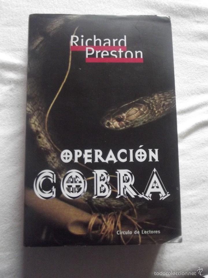 Libros de segunda mano: OPERACION COBRA DE RICHARD PRESTON - Foto 1
