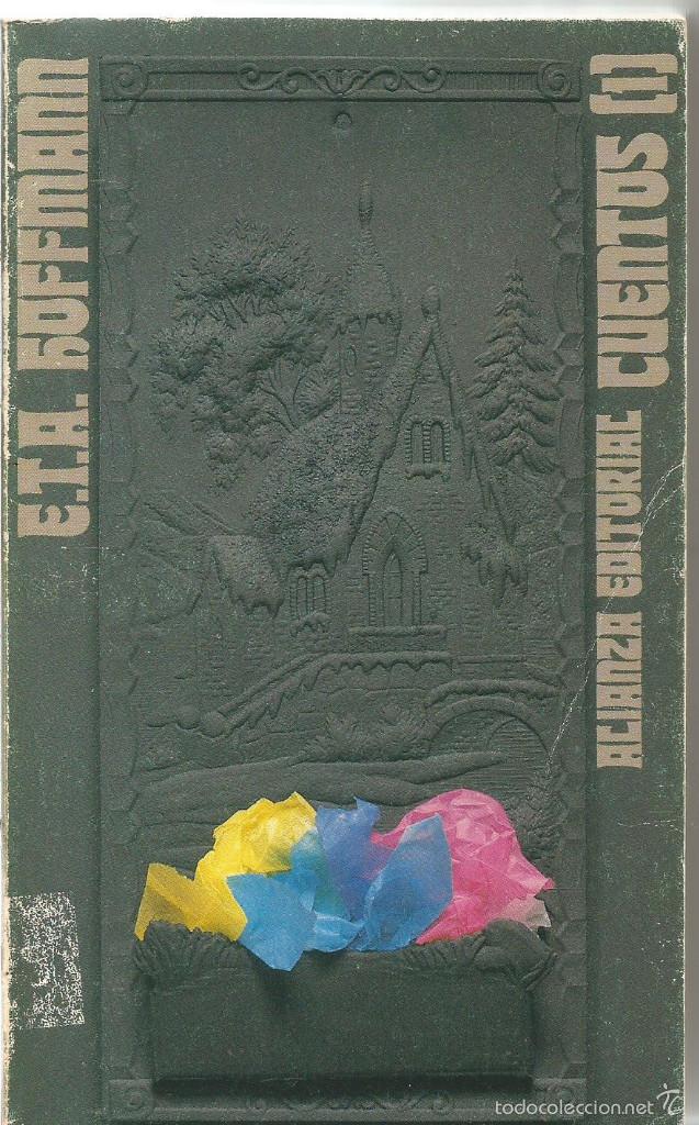 Libros de segunda mano: E.T.A. HOFFMANN. CUENTOS (1) ALIANZA - Foto 1