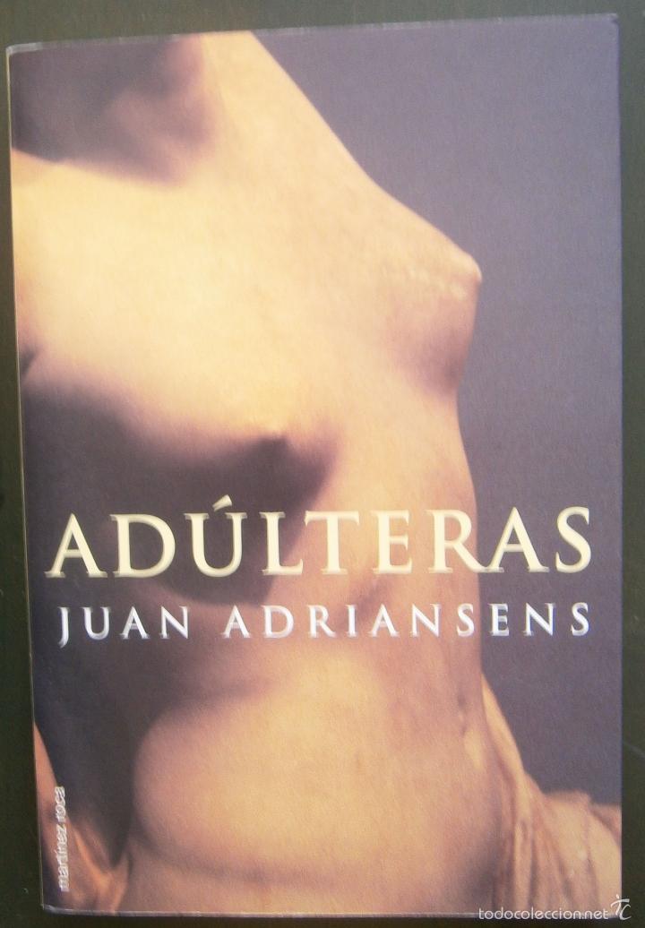 Libros de segunda mano: Adulteras -  Juan Adriansens - Foto 1