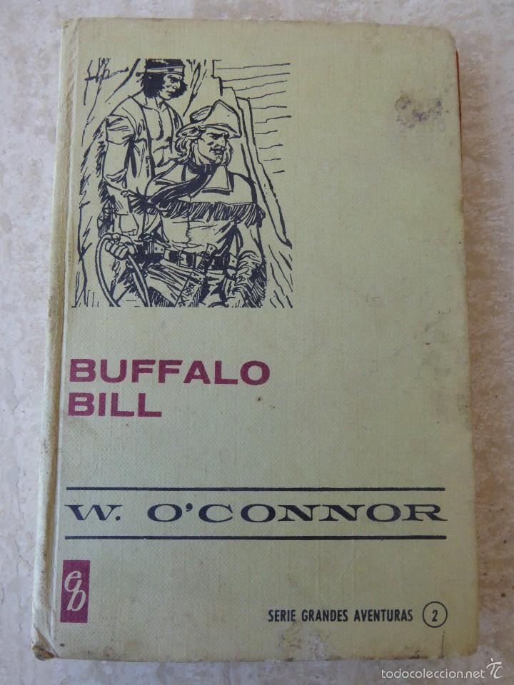 Libros de segunda mano: BUFFALO BILL. W. OCONNOR - Foto 1
