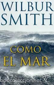 Libros de segunda mano: como el mar wilbur smith - Foto 1