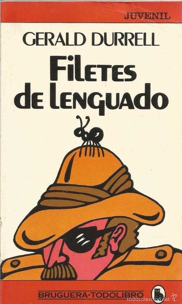Libros de segunda mano: GERALD DURRELL. FILETES DE LENGUADO. BRUGUERA - Foto 1