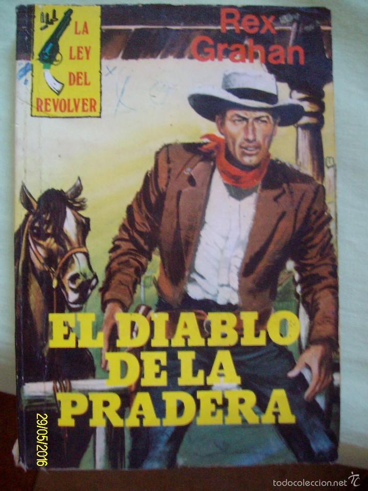 Libros de segunda mano: EL DIABLO DE LA PRADERA REX GRAHAN BOLSILIBROS LA LEY DEL REVOLVER N&ordm; 320 PRODUCCIONES EDITORIALES