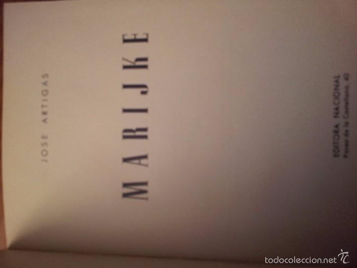 Libros de segunda mano: MARIJKE --- JOSE ARTIGAS - Foto 1