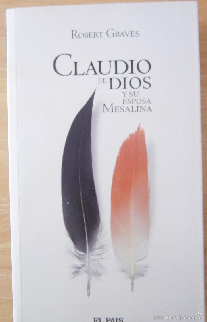 Libros de segunda mano: Claudio el dios y su esposa Mesalina - Robert Graves - Foto 1