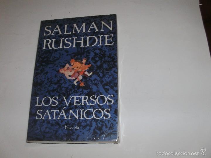 Libros de segunda mano: SALMAN RUSHDIE - LOS VERSOS SATANICOS - - Foto 1