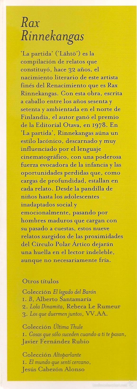 Libros de segunda mano: La partida / Rax Rinnekangas - Foto 3