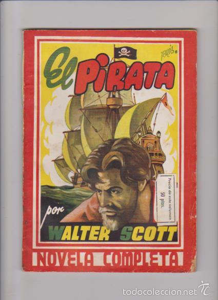 Libros de segunda mano: WALTER SCOTT - EL PIRATA - AMELLER EDITOR / BARCELONA - Foto 1