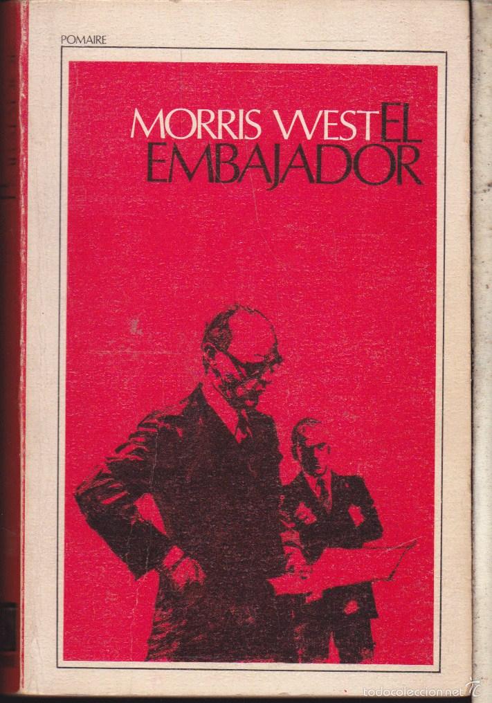 Libros de segunda mano: EL EMBAJADOR &middot;&middot;&middot;&middot;&middot;&middot; MORRIS WEST . - Foto 1