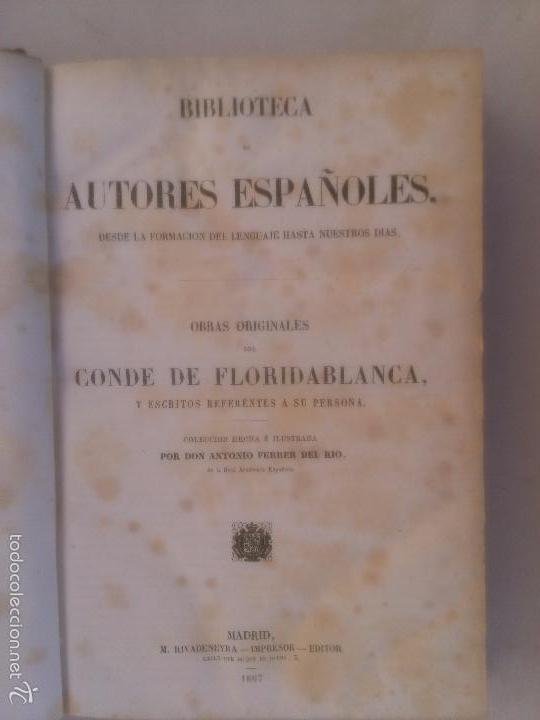 Libri di seconda mano: Obras originales del Conde de Floridablanca, y escritos referentes a su persona. A. Ferrer del Rio