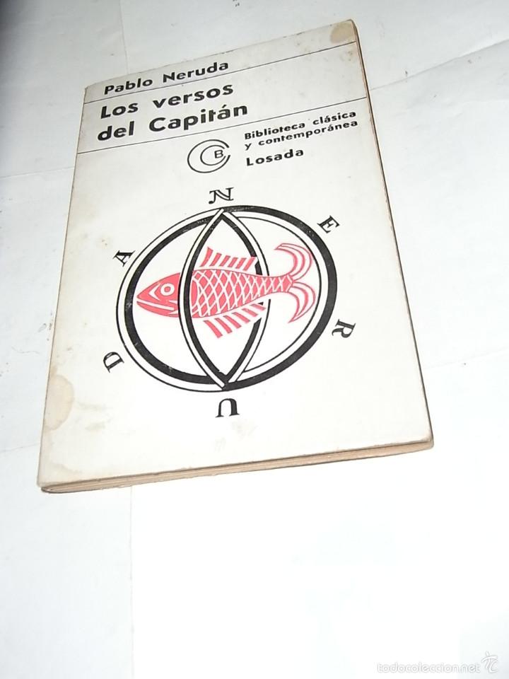Libros de segunda mano: Pablo Neruda, Los versos del capitan, Ed. Losada,1969 - Foto 1