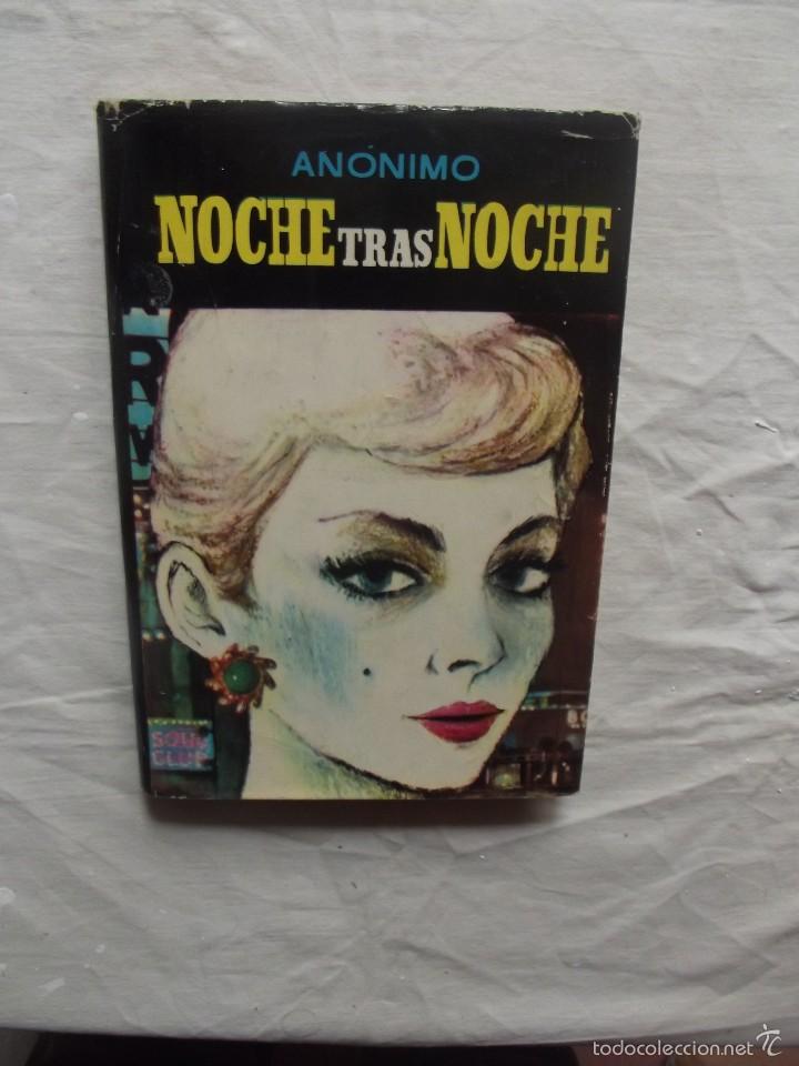 Libros de segunda mano: NOCHE TRAS NOCHE ANONIMO - Foto 1