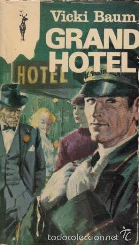 Libros de segunda mano: GRAND HOTEL (VICKI BAUM) - EDICIONES G.P. - Foto 1