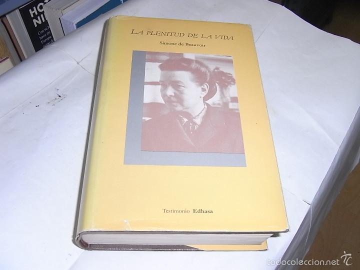 Libros de segunda mano: Simone Beavoir, La plenitud de la vida, Testimonios, EDHASA - Foto 1
