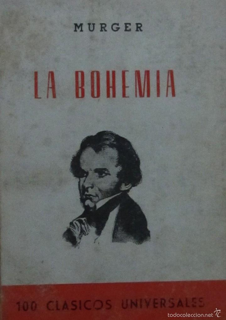 Libros de segunda mano: La bohemia. Murger - Foto 1