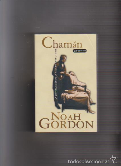 Libros de segunda mano: NOAH GORDON - CHAM&Aacute;N - ED. SUMA DE LETRAS 2000 - Foto 1