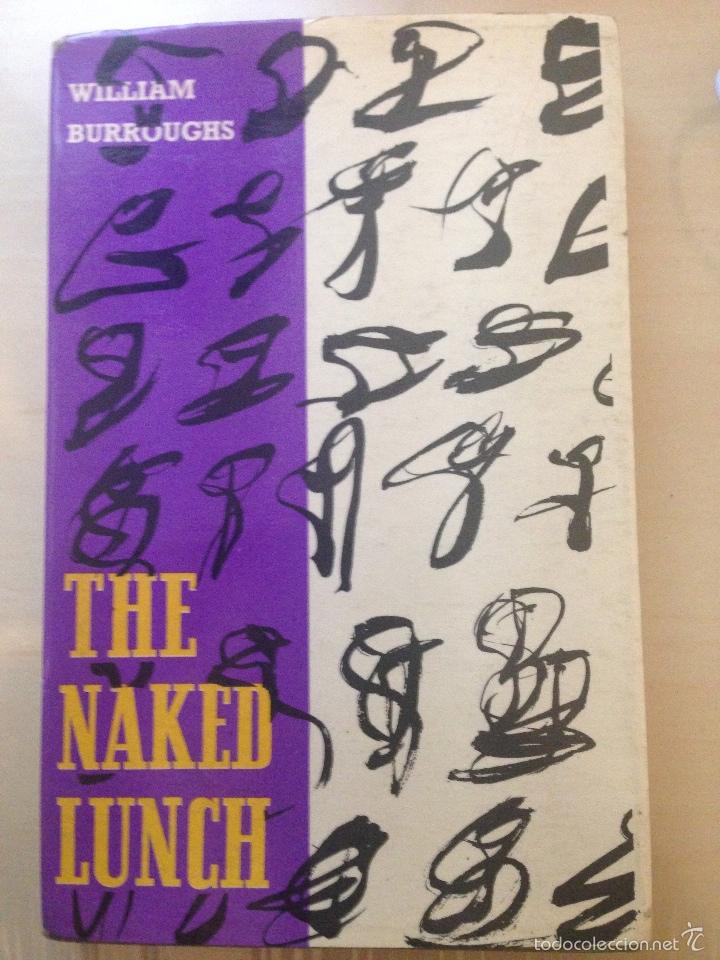 Libri di seconda mano: THE NAKED LUNCH (El almuerzo desnudo) - William Borroughs - Olympia Press- 1&ordf; EDICI&Oacute;N 1959