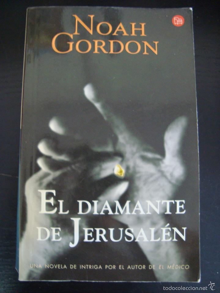 Libros de segunda mano: EL DIAMANTE DE JERUSALEN. NOAH GORDON. 2002. - Foto 1