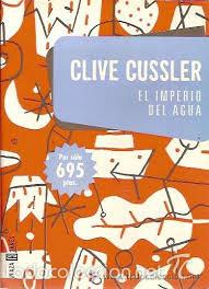 Libros de segunda mano: el imperio del agua clive cussler - Foto 1