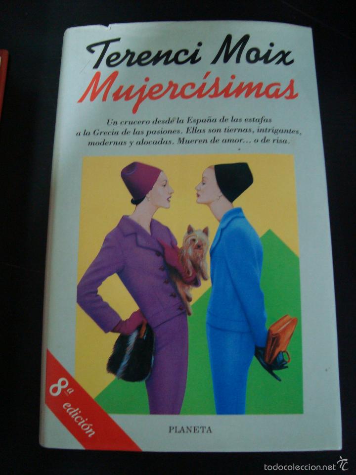 Libros de segunda mano: MUJERCISIMAS. TERENCI MOIX. PLANETA. - Foto 1