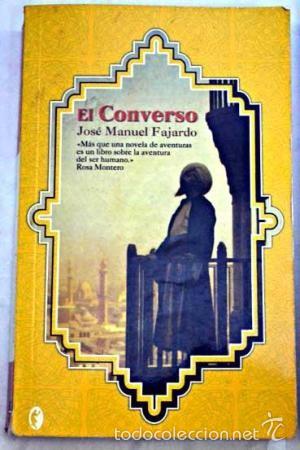Libros de segunda mano: EL CONVERSO (JOSE MANUEL FAJARDO) - EDICIONES B - IMPECABLE - Foto 1