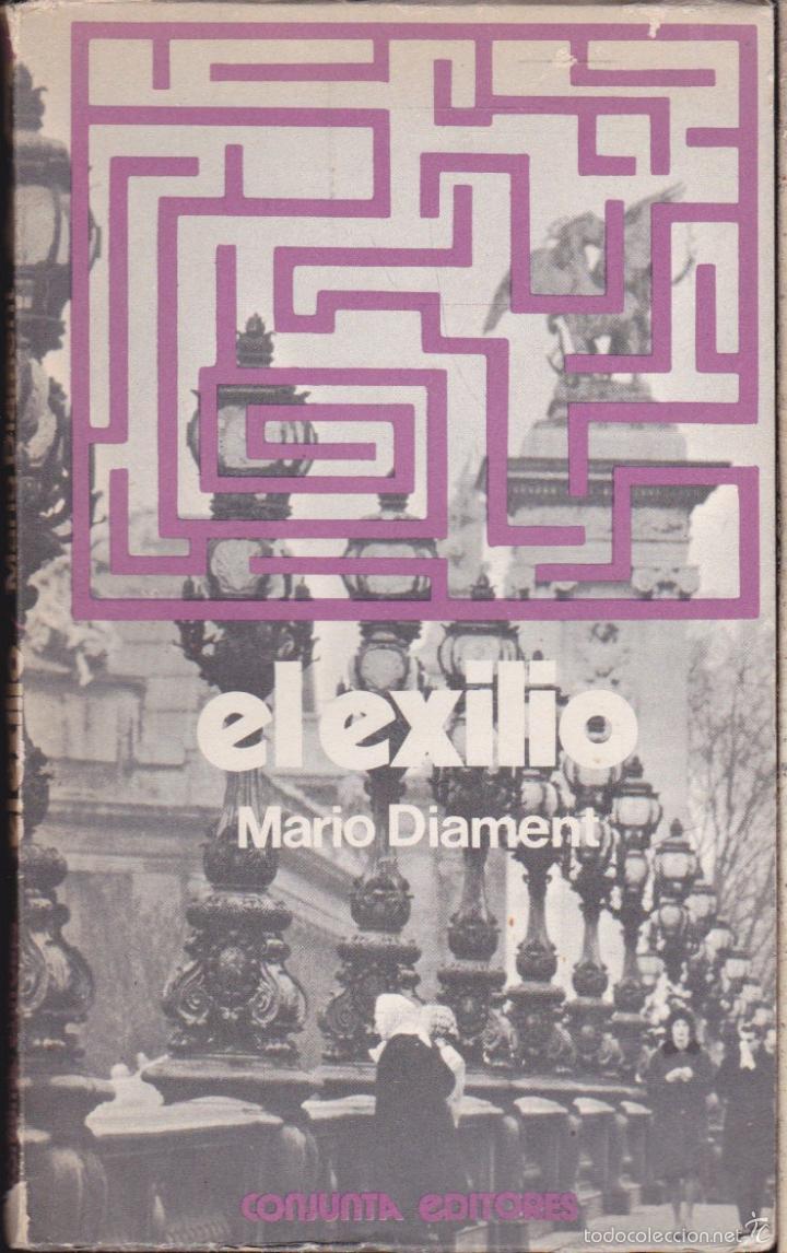 Libros de segunda mano: EL EXILIO &middot;&middot;&middot;&middot;&middot; MARIO DIAMENT - Foto 1