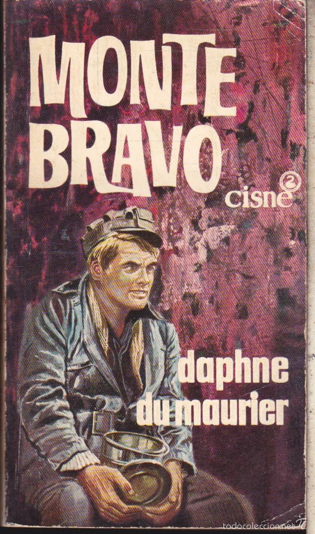 Libros de segunda mano: MONTE BRAVO  &middot;&middot;&middot;&middot;&middot; DAPHNE DU MAURIER - Foto 1