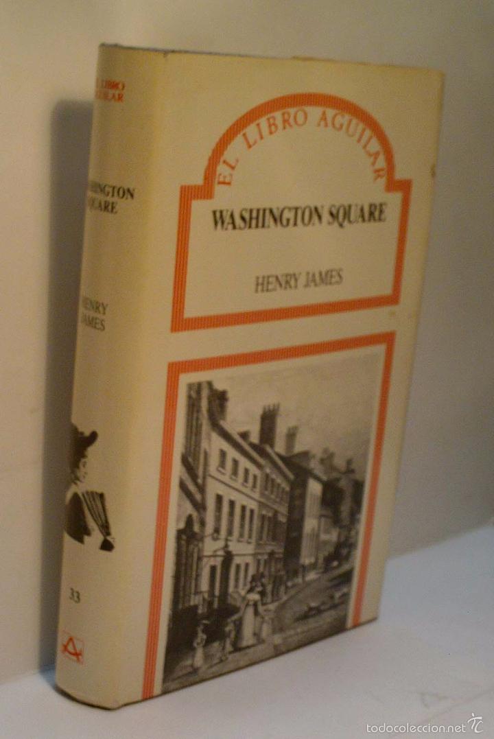 Libros de segunda mano: WASHINGTON SQUARE. JAMES Henry. 1988 - Foto 1