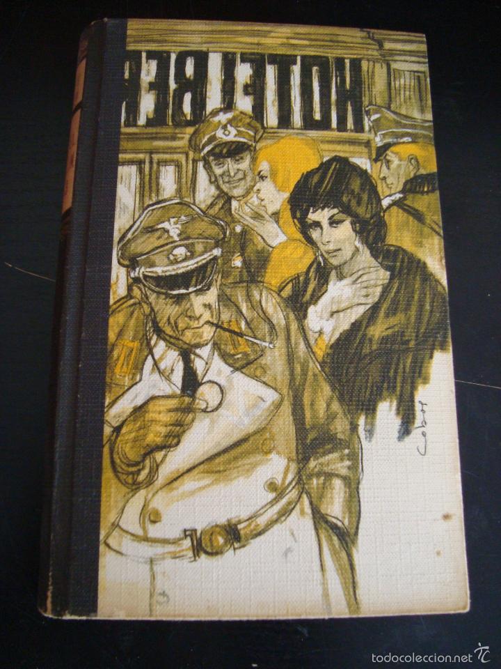 Libros de segunda mano: HOTEL BERLIN 1943. VICKY BAUM. - Foto 1