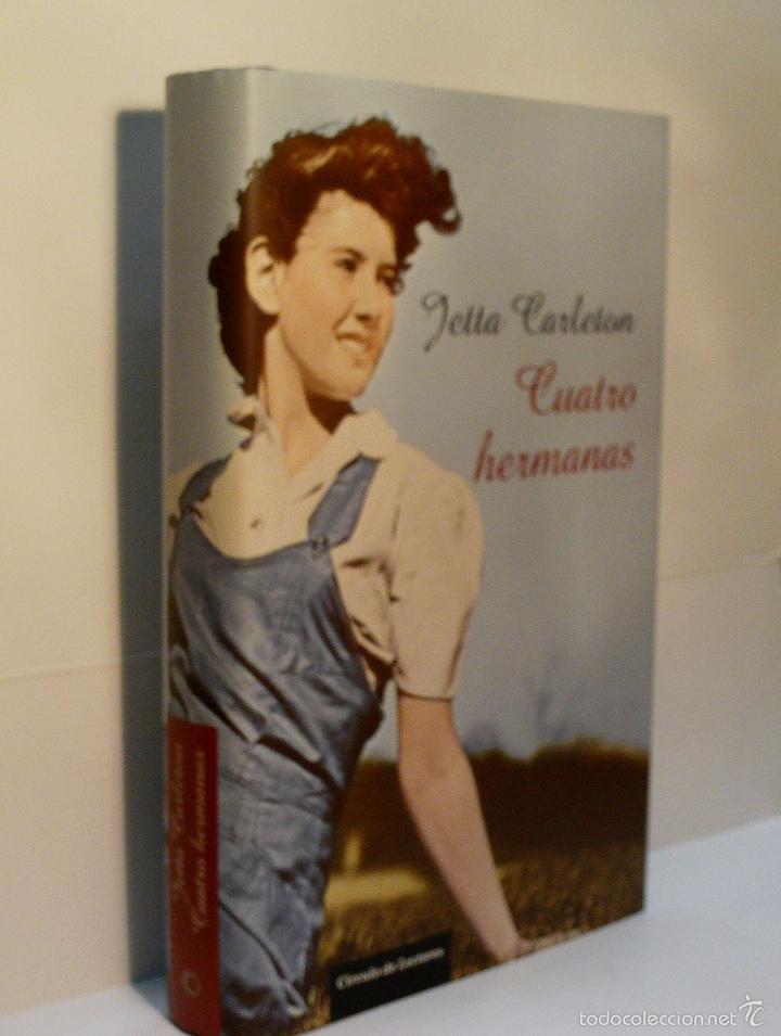 Libros de segunda mano: CUATRO HERMANAS. CARLETON Jetta. 2010 - Foto 1