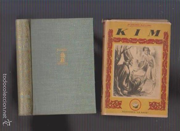 Libros de segunda mano: RUDYARD KIPLING - KIM - EDICIONES LA NAVE SERIE B N&ordm; 2 - Foto 1