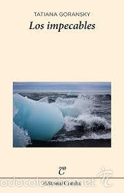 Libros de segunda mano: los impecables,tatiana goransky,comba,2016 - Foto 1