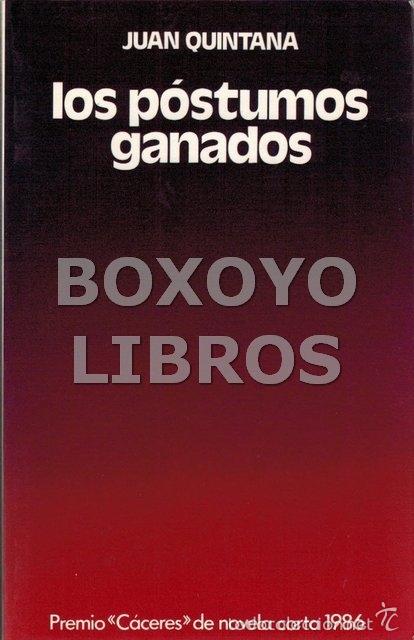 Libri di seconda mano: QUINTANA, Juan. Los p&oacute;stumos ganados