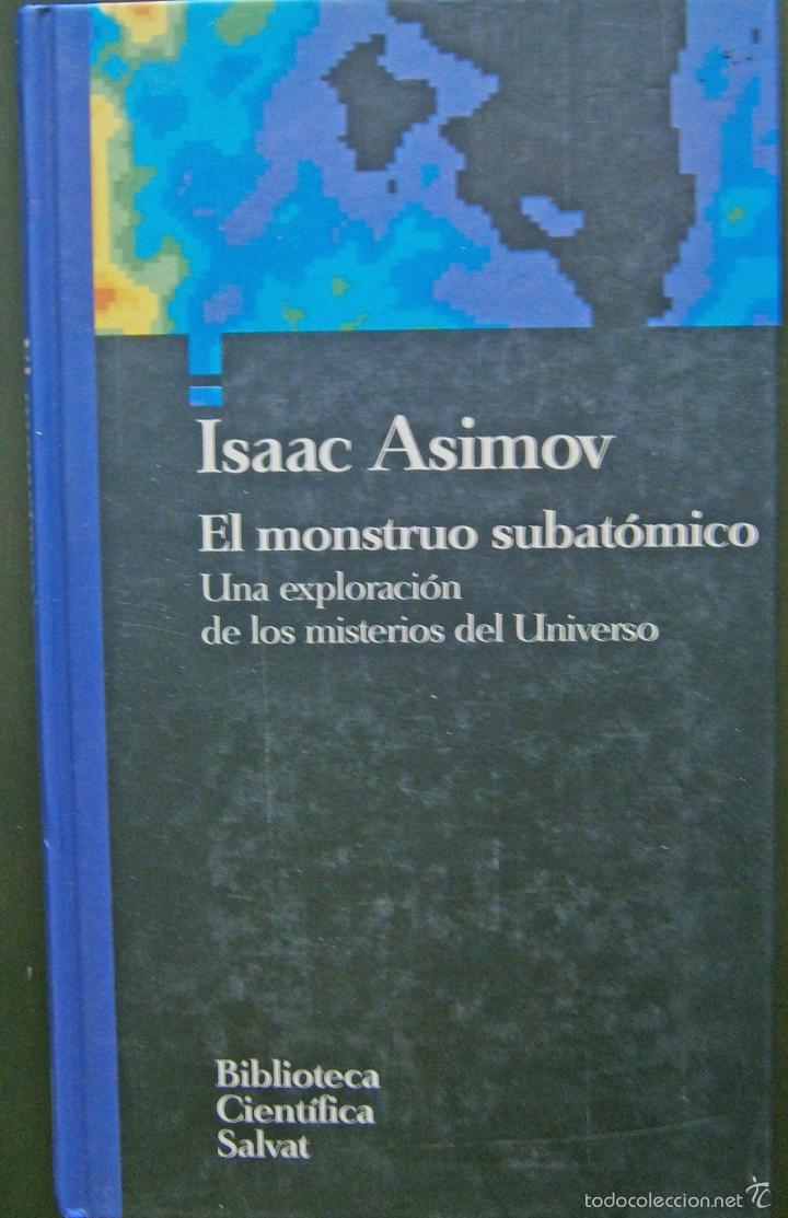 Libros de segunda mano: El monstruo subat&oacute;mico - Isaac Asimov - Foto 1