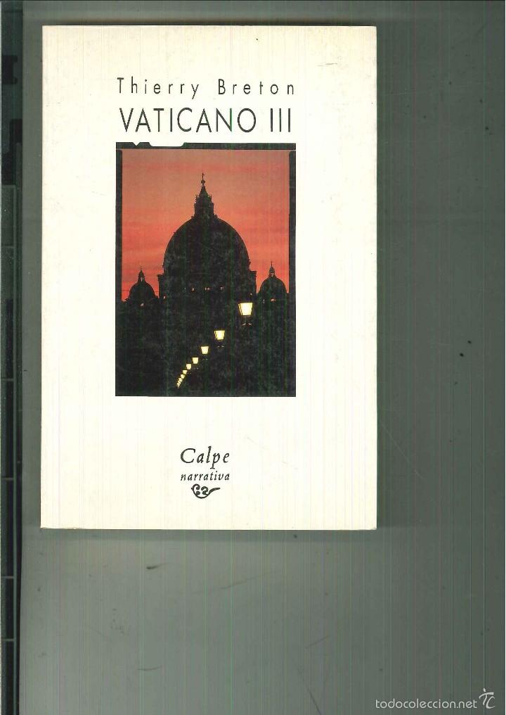 Libros de segunda mano: VATICANO III. Thierry Breton - Foto 1