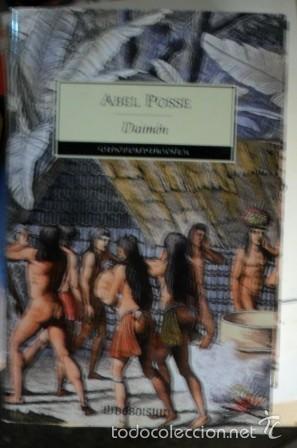 Libros de segunda mano: Daimon, Abel Posse - Foto 1
