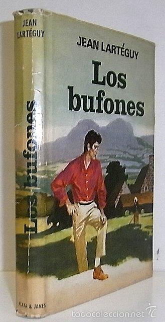 Libros de segunda mano: LART&Eacute;GUY, Jean. Los bufones - Foto 1