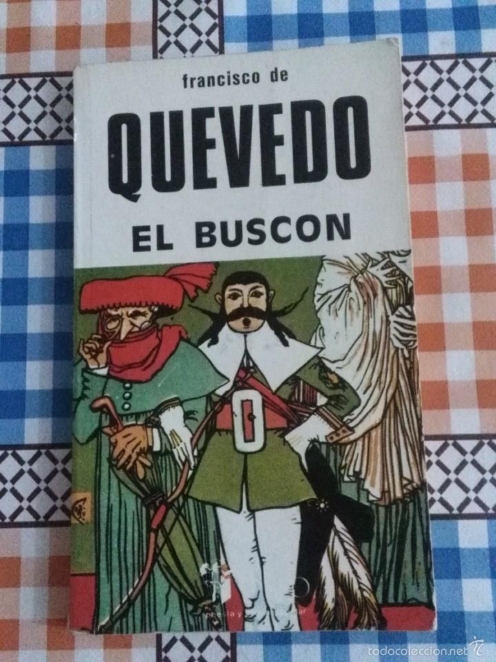 Libros de segunda mano: FRANCISCO DE QUEVEDO EL BUSCON. EST22B4 - Foto 1