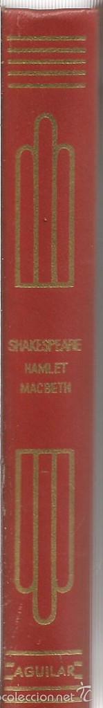 Libros de segunda mano: WILLIAM SHAKESPEARE. HAMLET. MACBETH. AGUILAR CRISOL - Foto 2